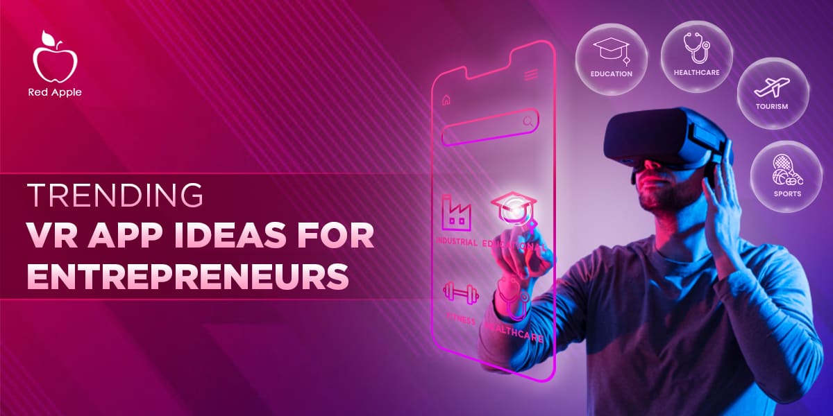 VR-App-Ideas-For-Entrepreneurs