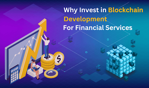 Blockchain Development for Financial Services